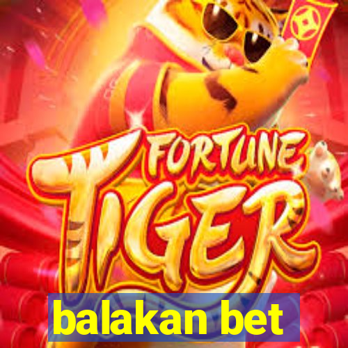 balakan bet